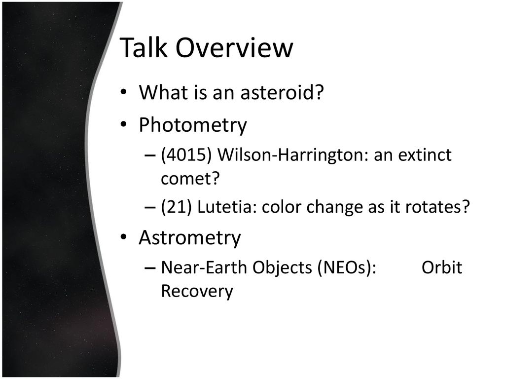 4015) Wilson-Harrington: An Extinct Comet? - ppt download