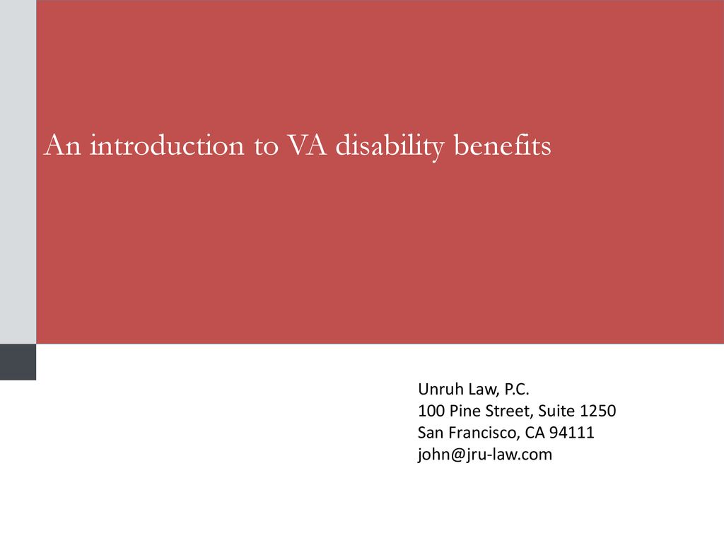 An Introduction To VA Disability Benefits Ppt Download an-introduction-to-va-disability-benefits-ppt-download