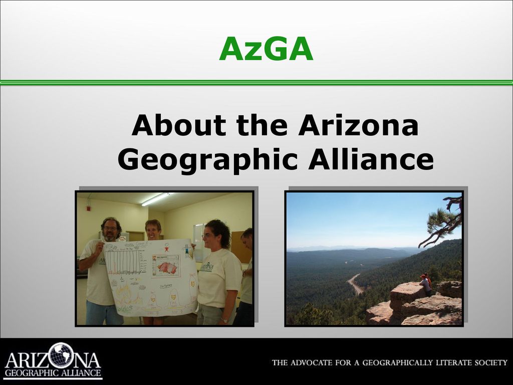 About The Arizona Geographic Alliance Ppt Download   About The Arizona Geographic Alliance 