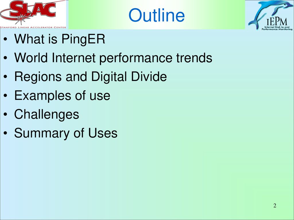PingER Methodology, Uses & Results ppt download