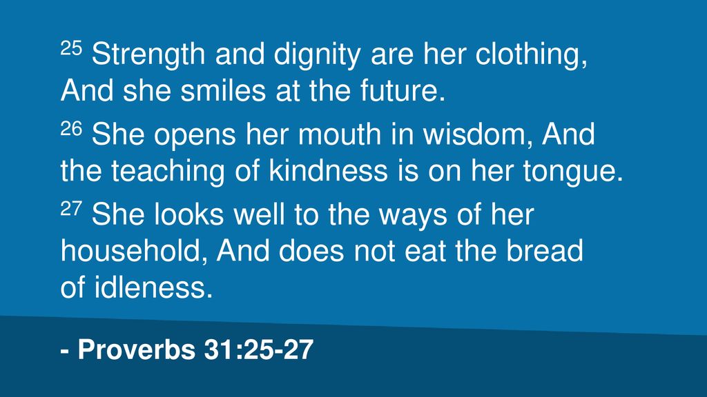 proverbs 31 25 27