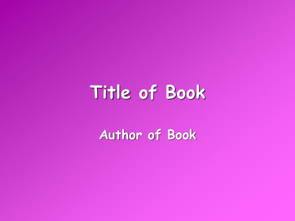Title of Book Author of Book