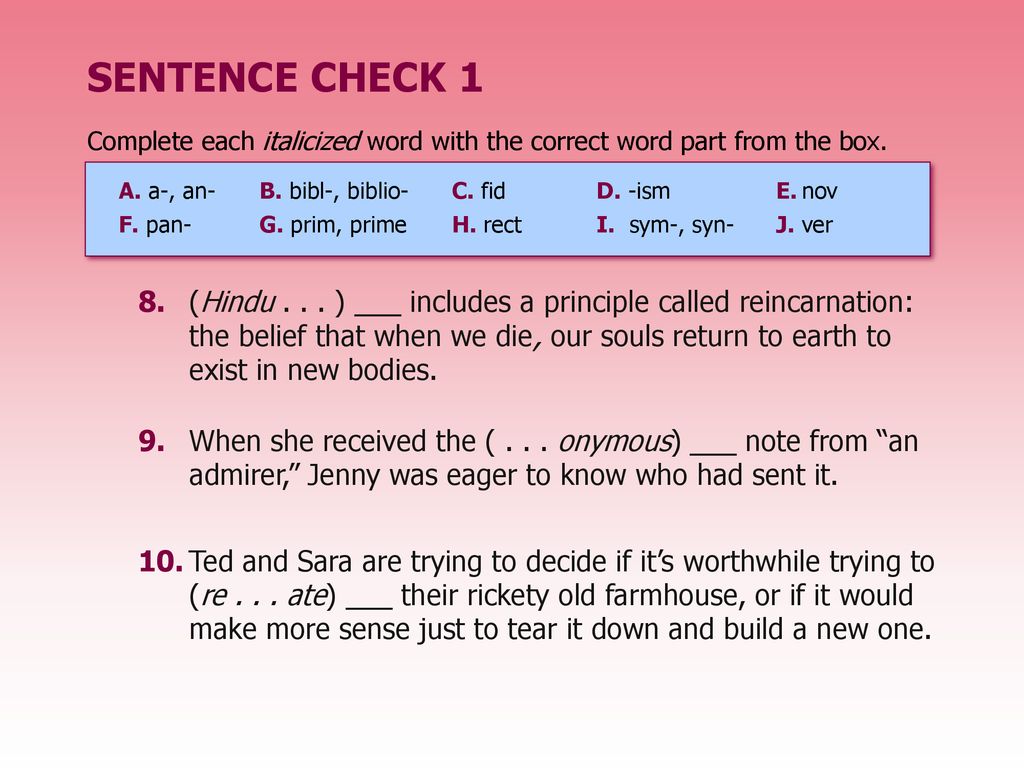 Use The Words in The Box To Find Synonyms For The Italicized Words