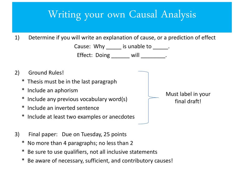 Writing your own Causal Analysis