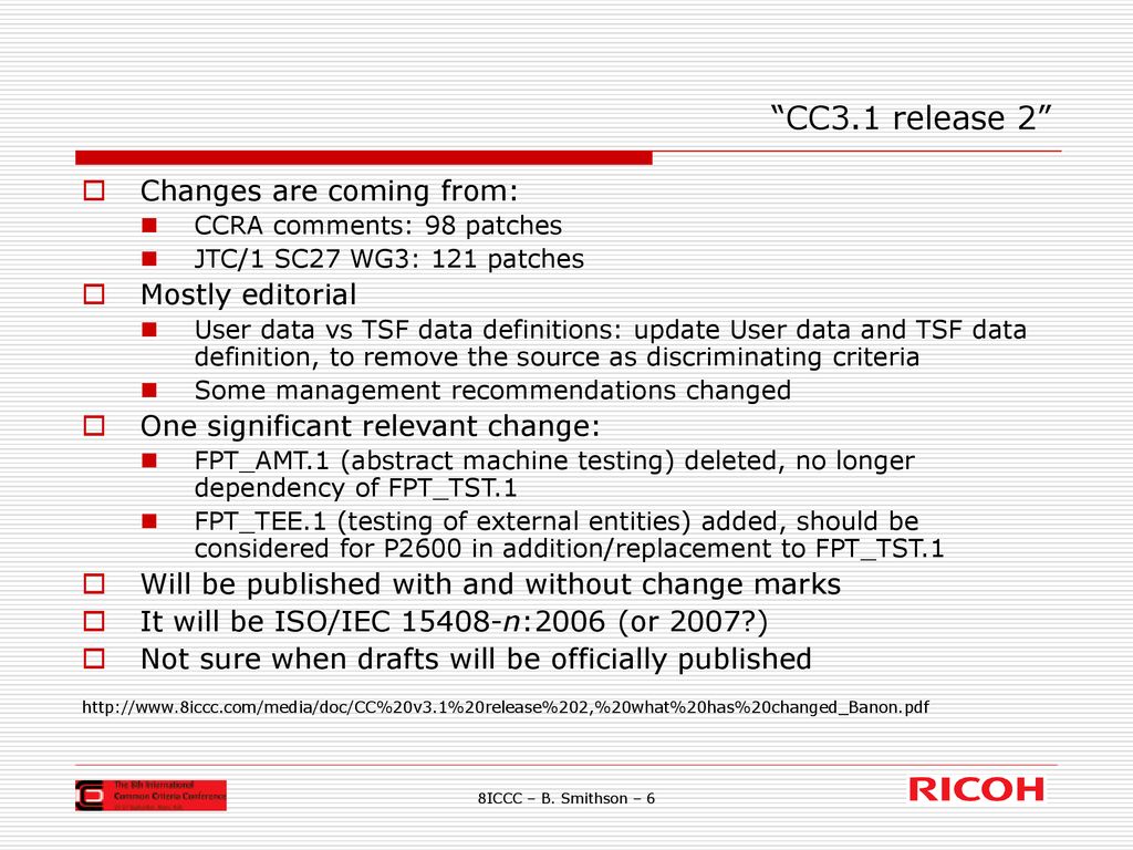 8ICCC Update for IEEE P2600 Brian Smithson Ricoh Americas Corporation ...