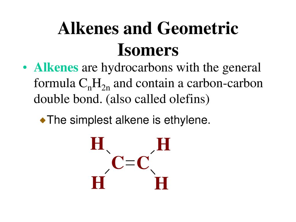 Alkenes and Geometric Isomers