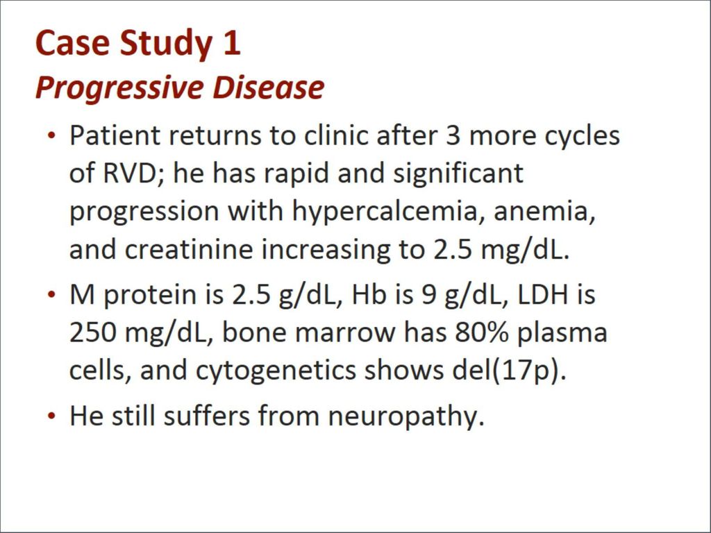 Case Study 1 Progressive Disease