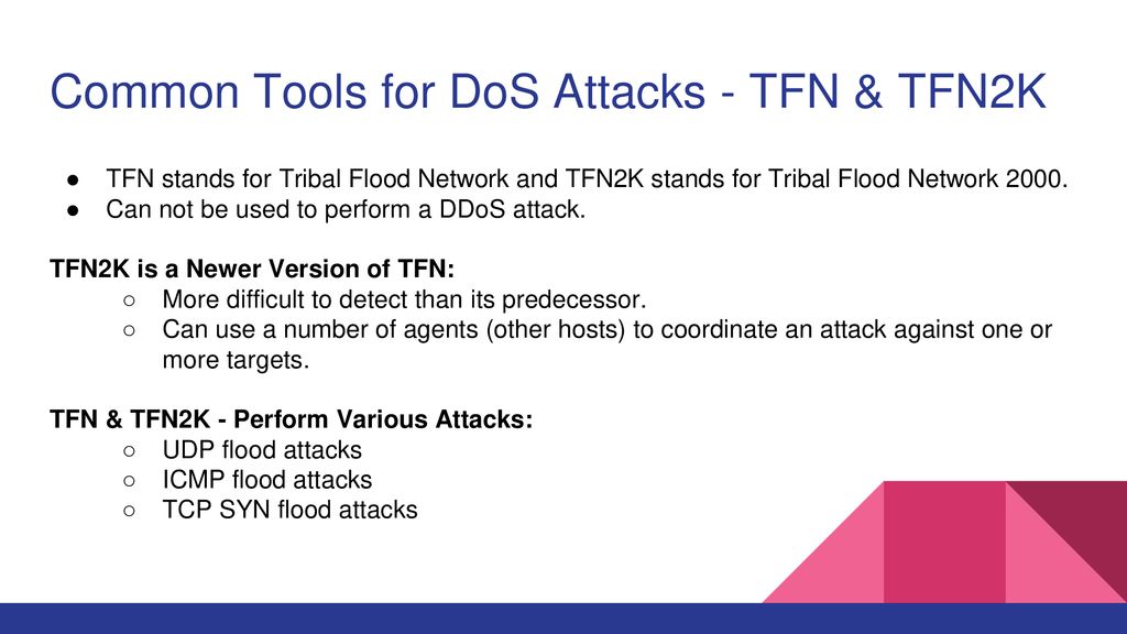 Common Tools for DoS Attacks - TFN & TFN2K