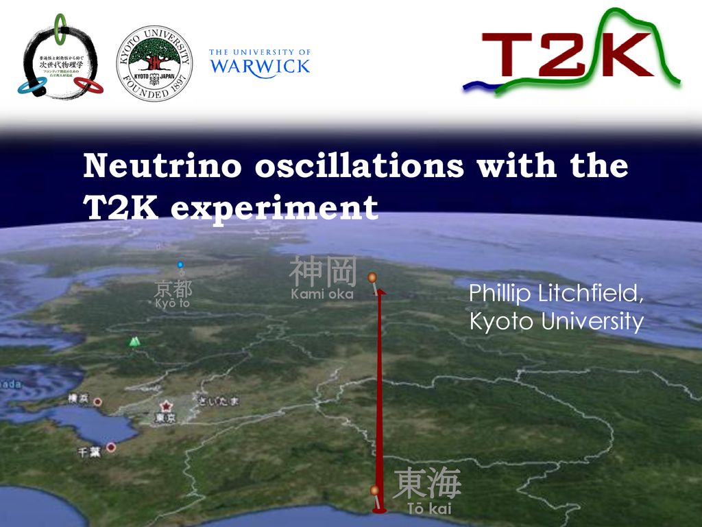 Neutrino Oscillations With The T2K Experiment - Ppt Download