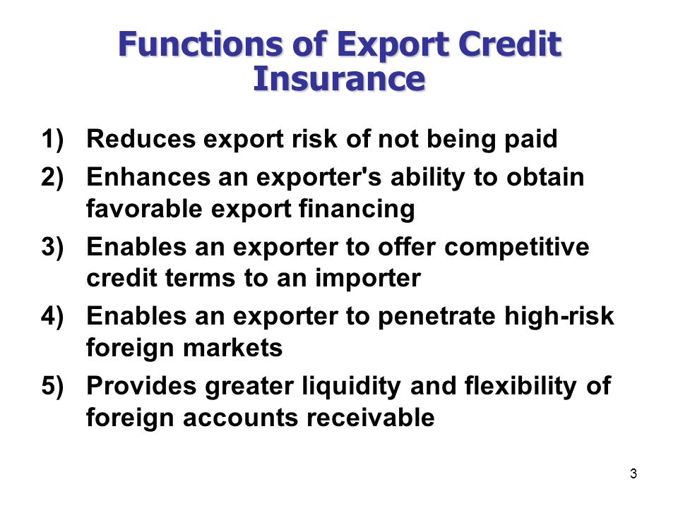 CHAPTER XXXII EXPORT CREDIT INSURANCE - ppt download