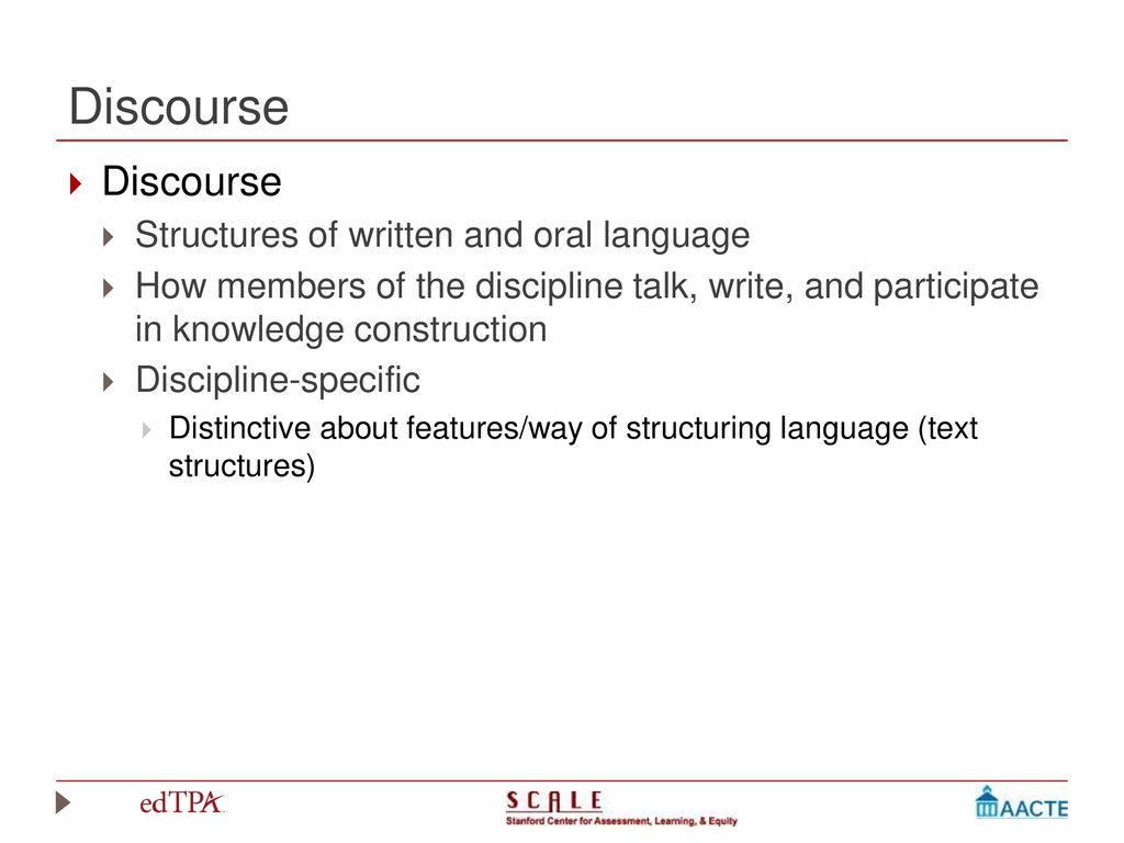 Discourse Discourse Structures of written and oral language