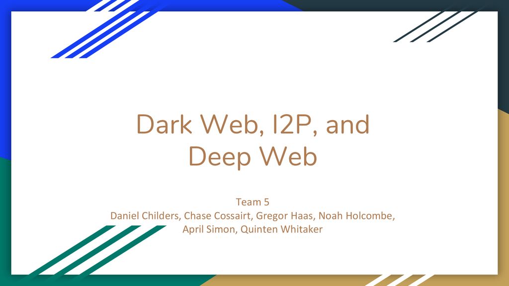 Dark Web, I2P, and Deep Web Team 5