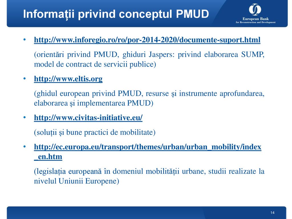 Planurile de Mobilitate Urbana Durabila (PMUD) - ppt download