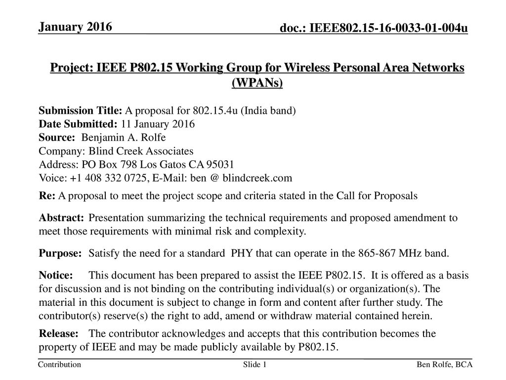 January 2014 doc.: IEEE /0084r0. January Project: IEEE P Working Group for Wireless Personal Area Networks (WPANs)