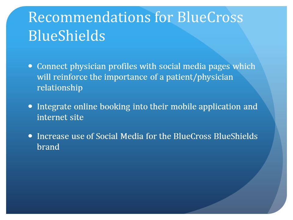 Recommendations for BlueCross BlueShields