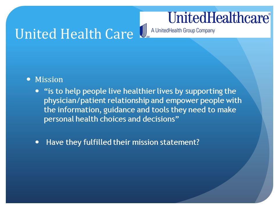 United Health Care Mission