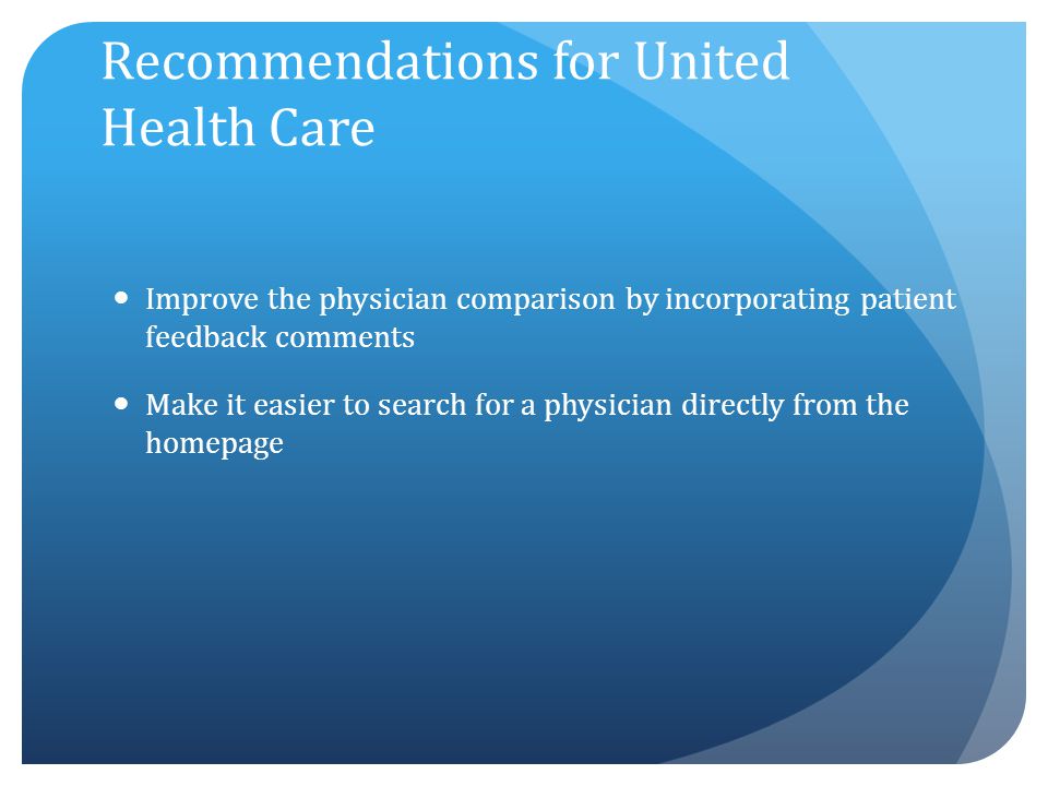 Recommendations for United Health Care