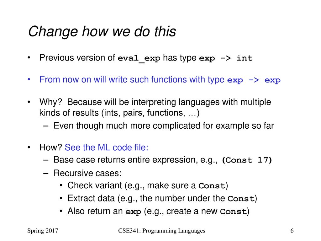 CSE341: Programming Languages Lecture 16 Datatype-Style Programming ...