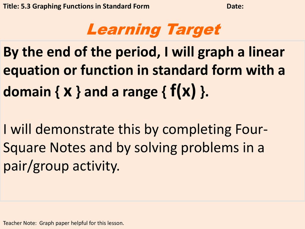 Title: 5.3 Graphing Functions in Standard Form