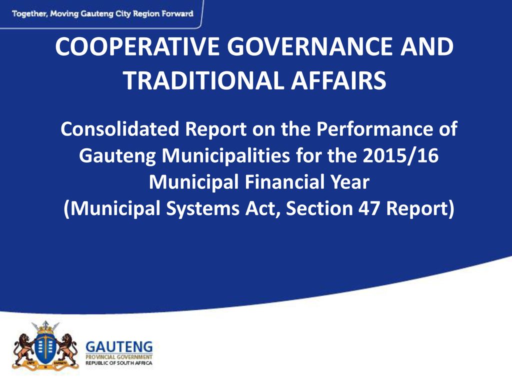 COOPERATIVE GOVERNANCE AND TRADITIONAL AFFAIRS - Ppt Download