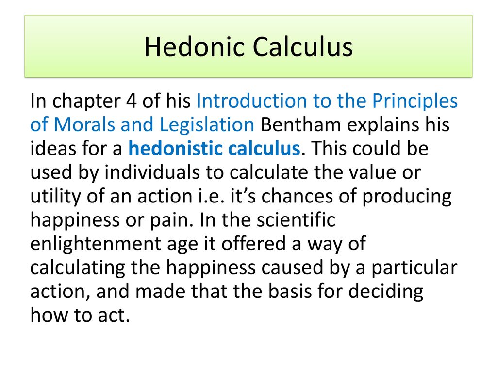 who devised the hedonistic calculus