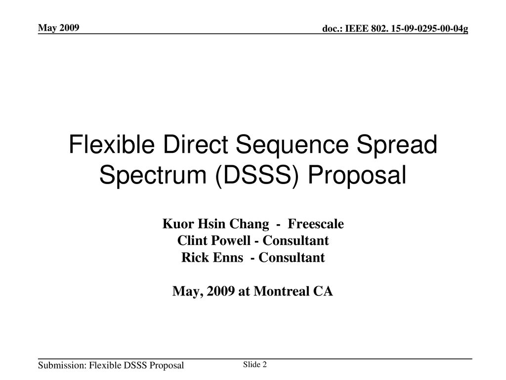 Flexible Direct Sequence Spread Spectrum (DSSS) Proposal