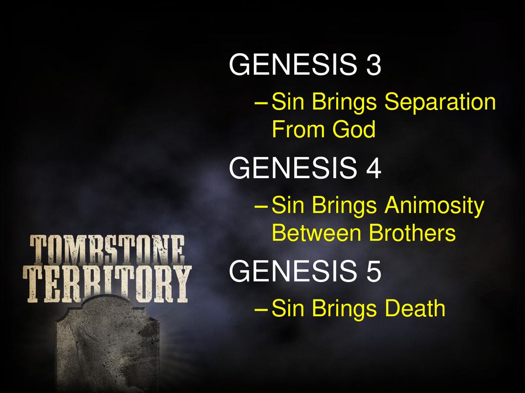 Genesis 5 the epitaph of sin ppt download