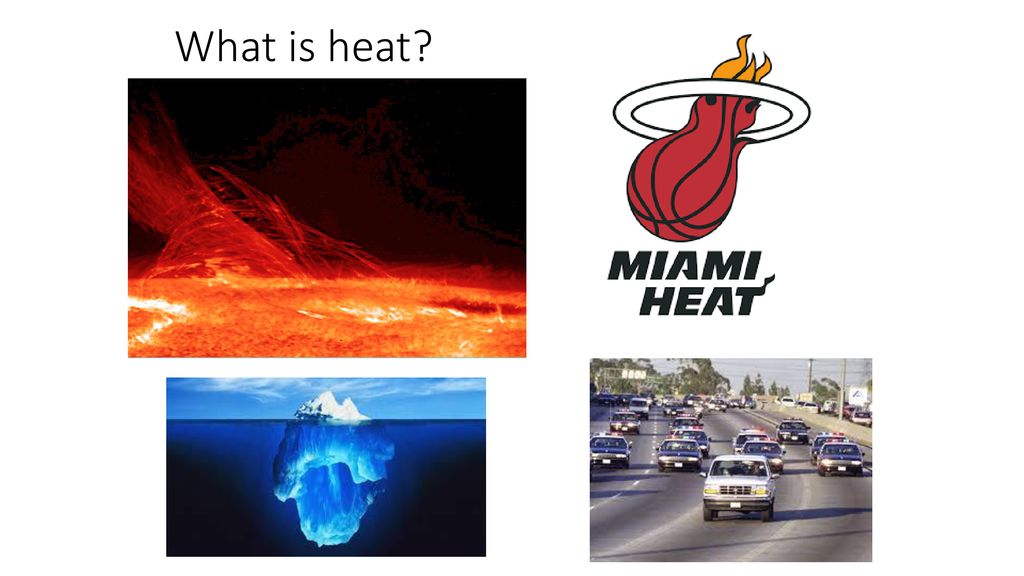 Chapter 9-2: Defining Heat - ppt download