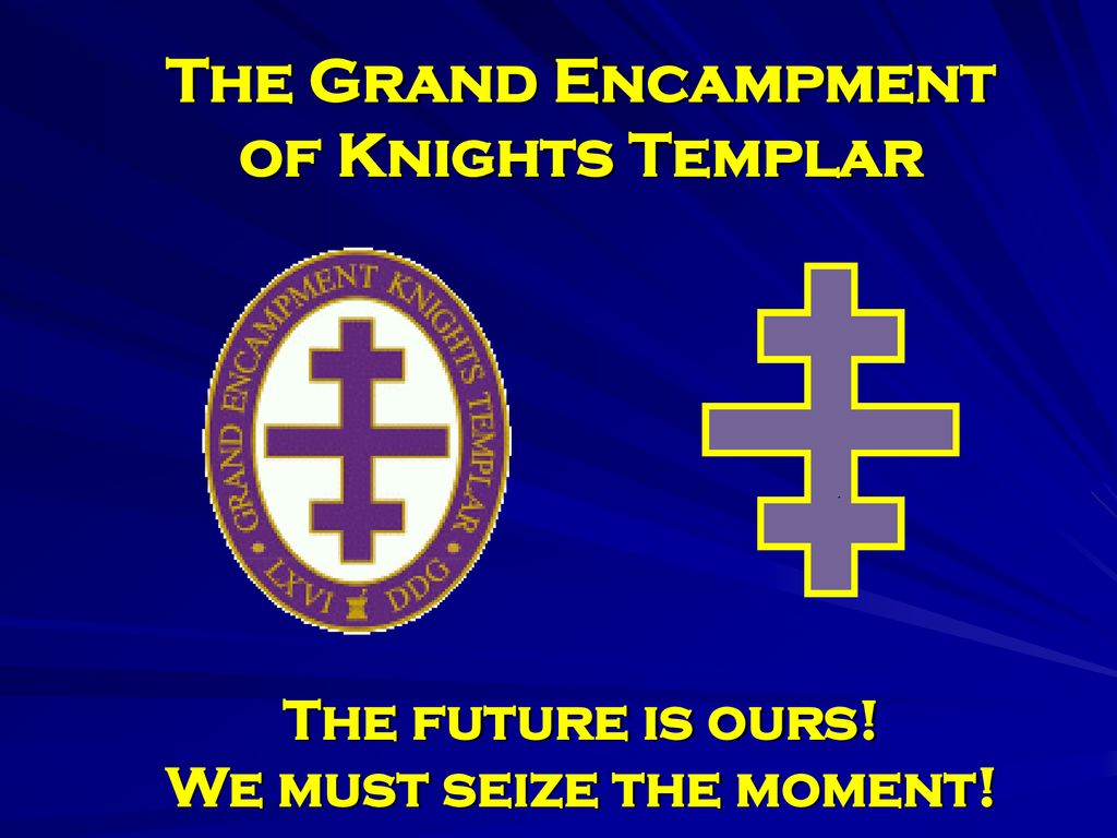 History  Grand Encampment Knights Templar