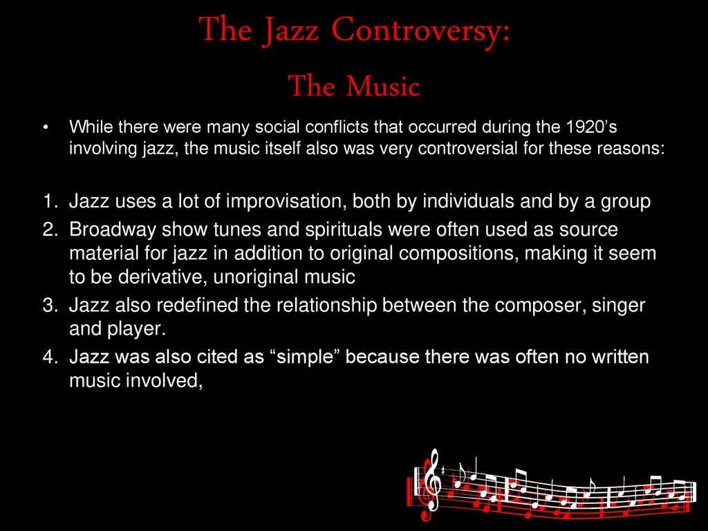The Jazz Controversy: The Music