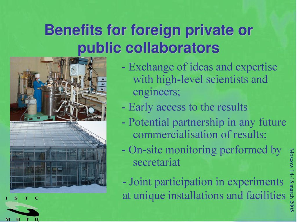 Benefits for foreign private or public collaborators