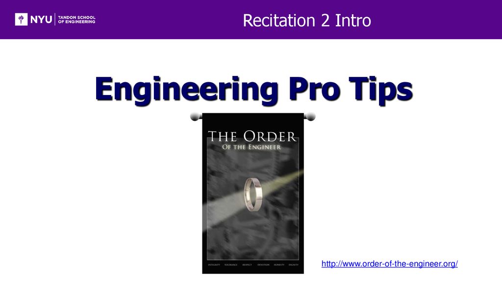 Engineering Pro Tips Recitation 2 Intro