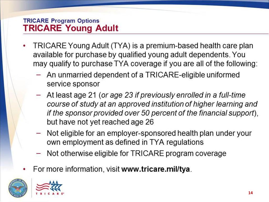 TRICARE Your Military Health Plan Transitioning from Active Duty to TRICARE Your Military Health Plan Transitioning from Active Duty to