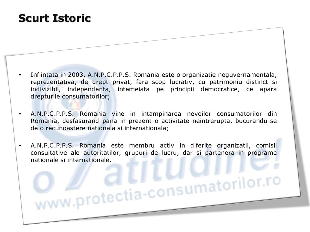 Asociatia Nationala pentru Protectia Consumatorilor si Promovarea  Programelor si Strategiilor din Romania ppt download