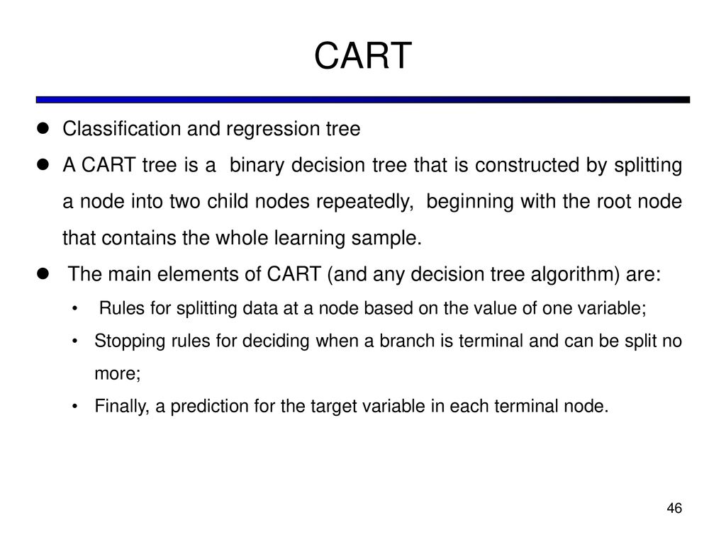 CART Classification and regression tree