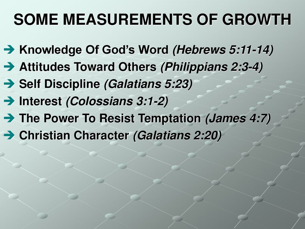 SOME MEASUREMENTS OF GROWTH
