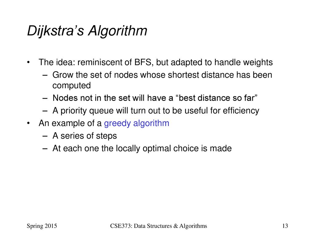 CSE373: Data Structures & Algorithms Lecture 17: Shortest Paths - ppt ...