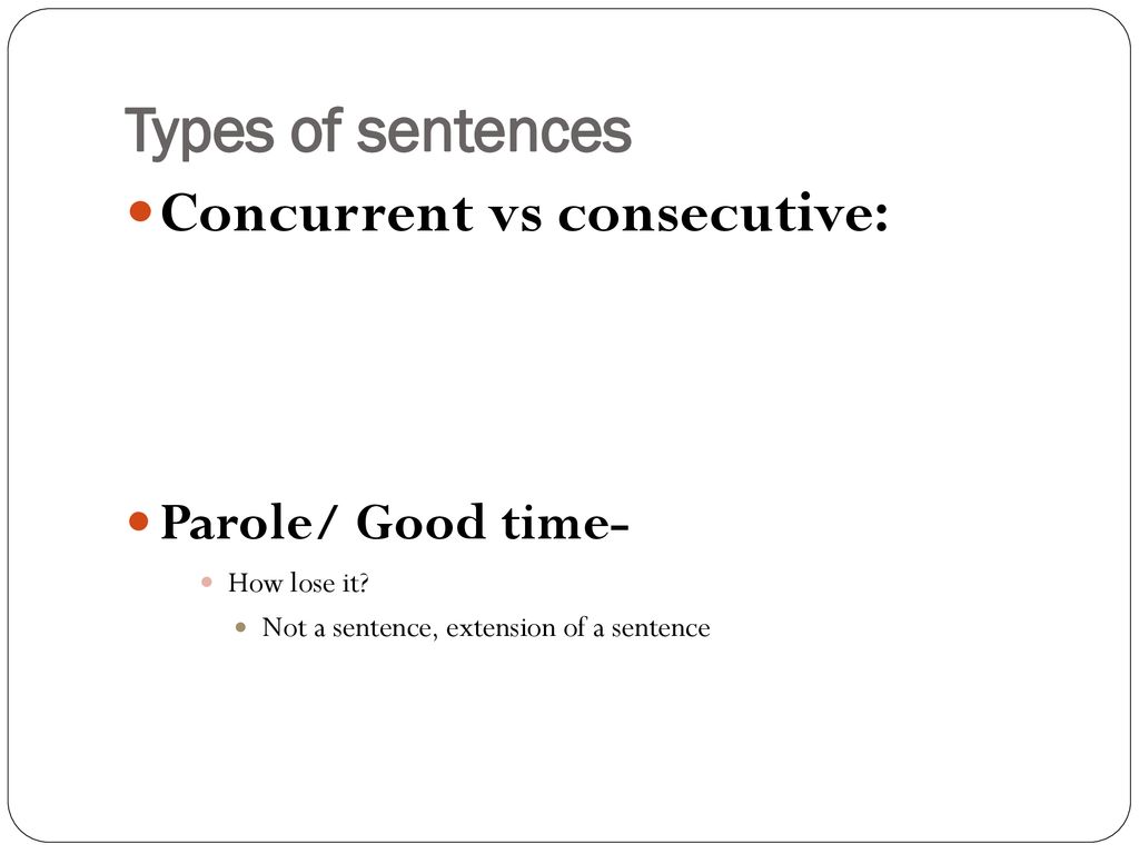 Sentencing and Corrections ppt download