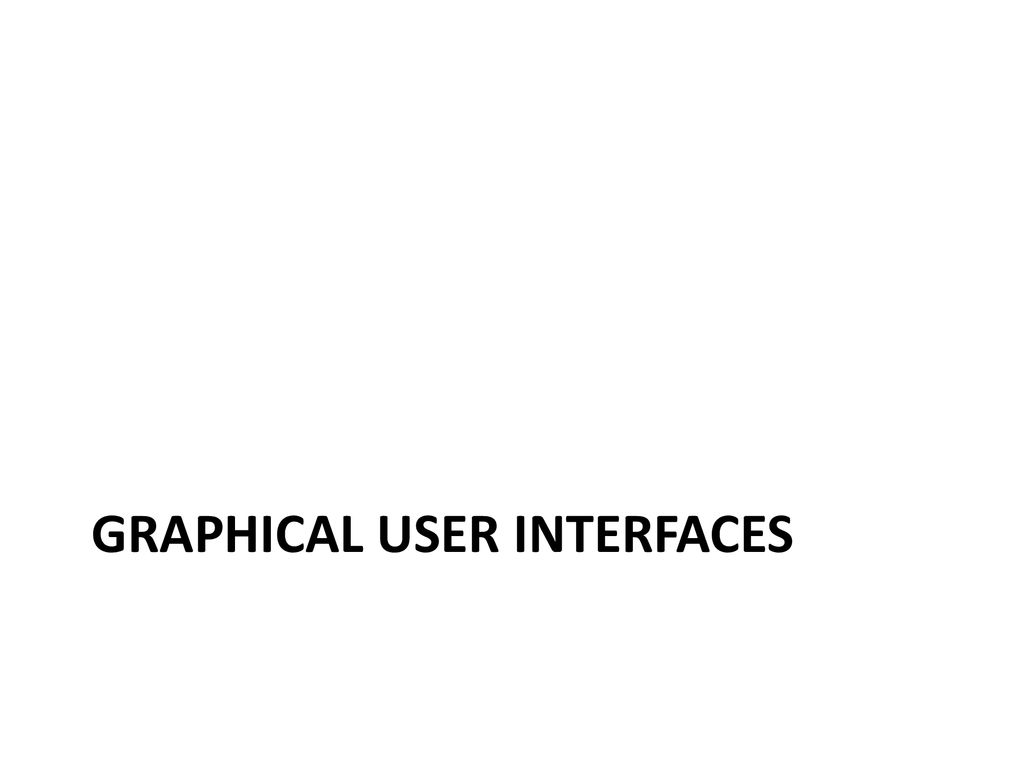 GUIs and Events CSE 3541/5541 Matt Boggus. - ppt download