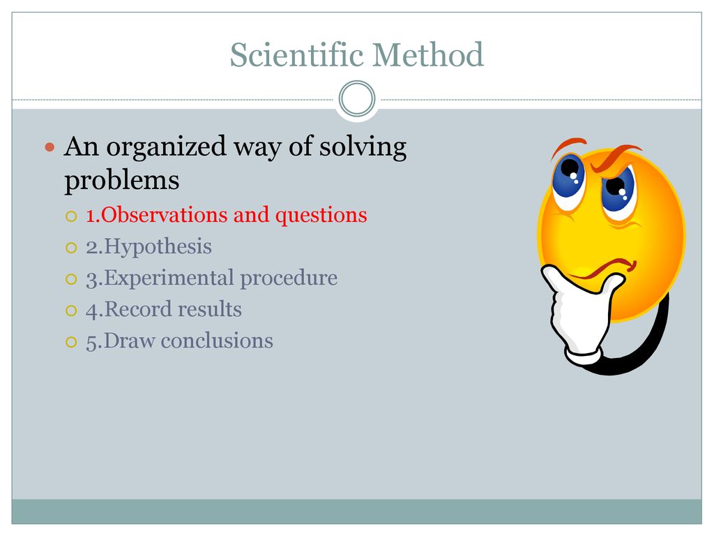 Science A process, not just a set of facts - ppt download