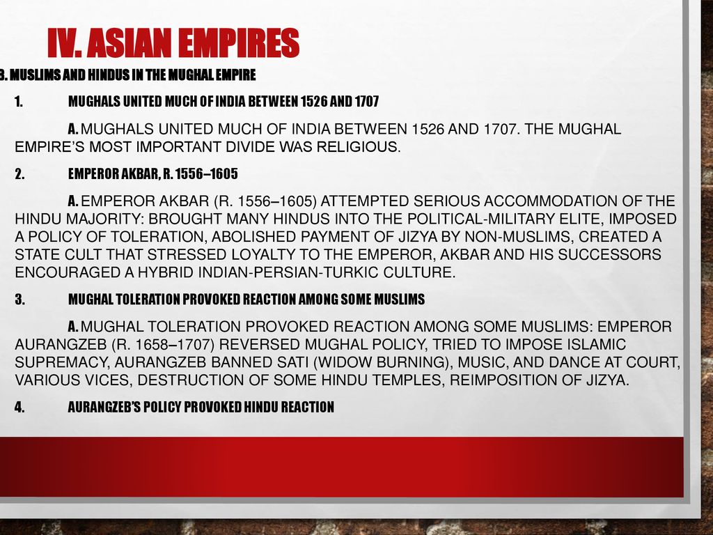IV. Asian Empires