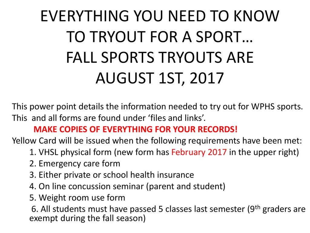 EVERYTHING YOU NEED TO KNOW TO TRYOUT FOR A SPORT… FALL SPORTS TRYOUTS