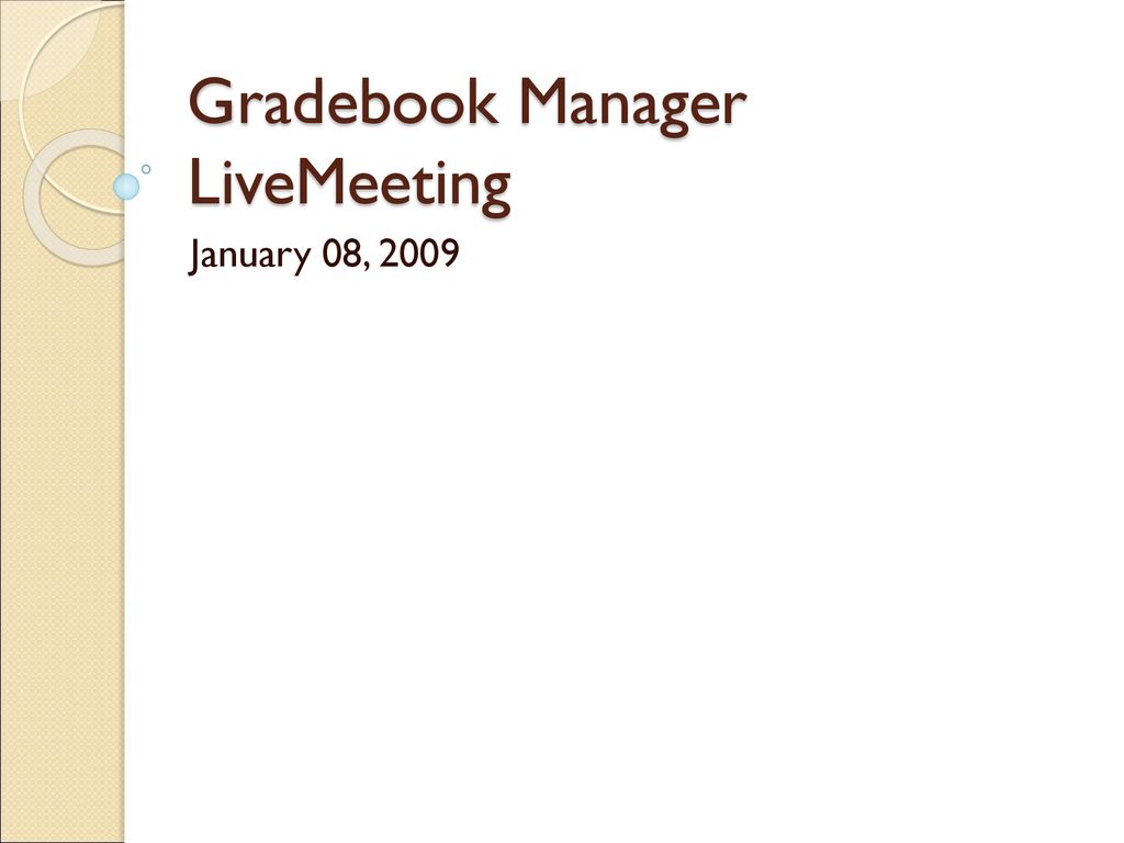 Gradebook Manager LiveMeeting