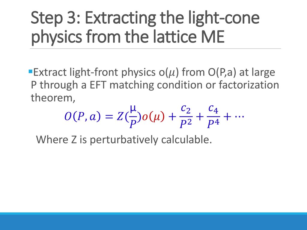 Large Momentum Effective Field Theory Lamet And Parton Physics Ppt Download