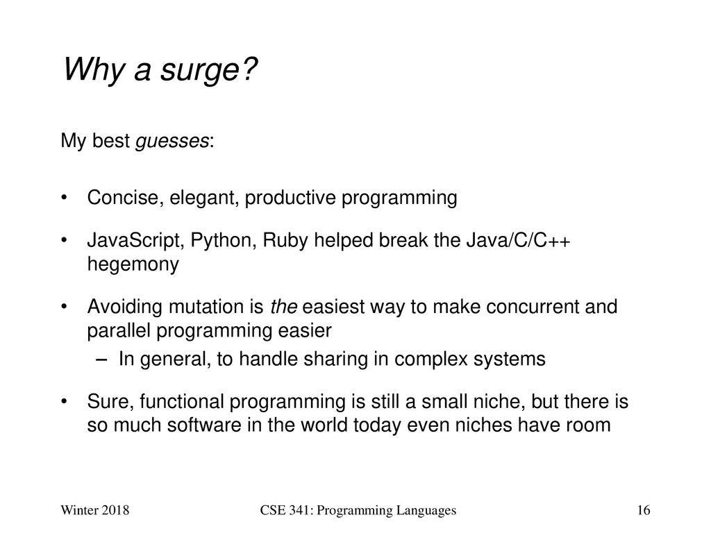 CSE341: Programming Languages Interlude: Course Motivation - ppt download