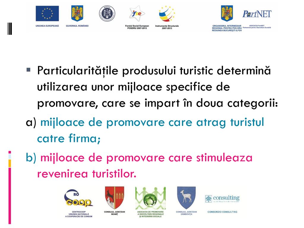 To accelerate can not see powder STRATEGII DE MARKETING IN TURISM - ppt download