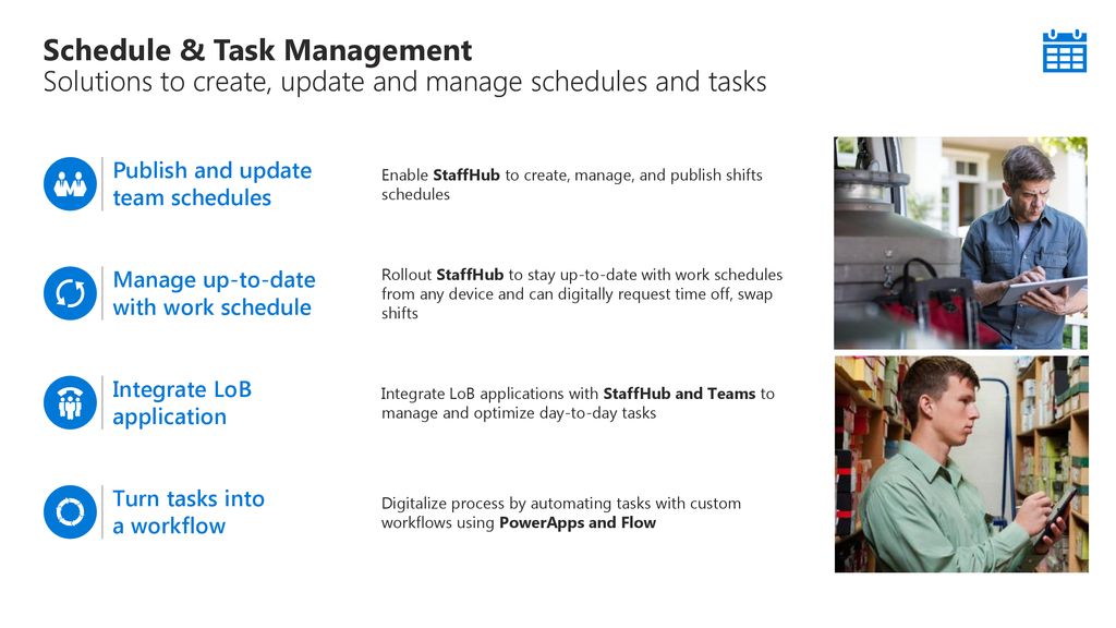 11/12/ :10 PM Schedule & Task Management Solutions to create, update and manage schedules and tasks.