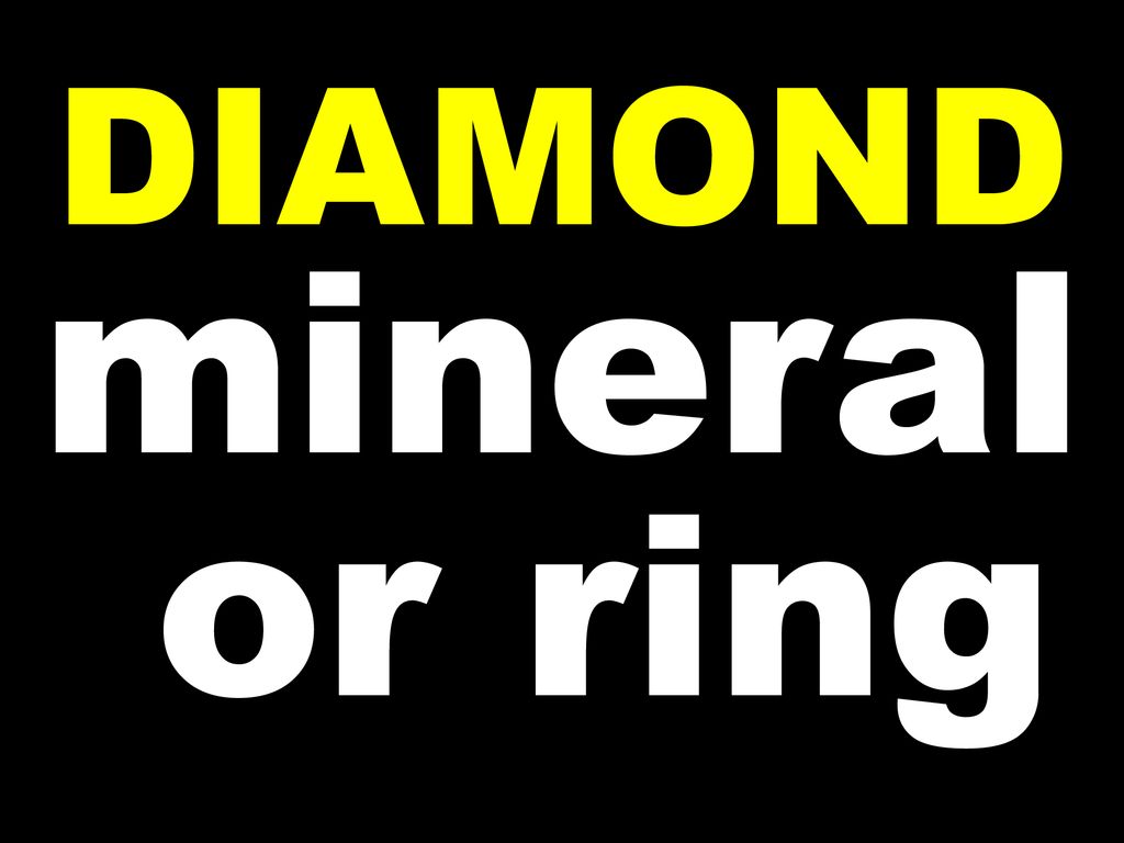 DIAMOND mineral or ring