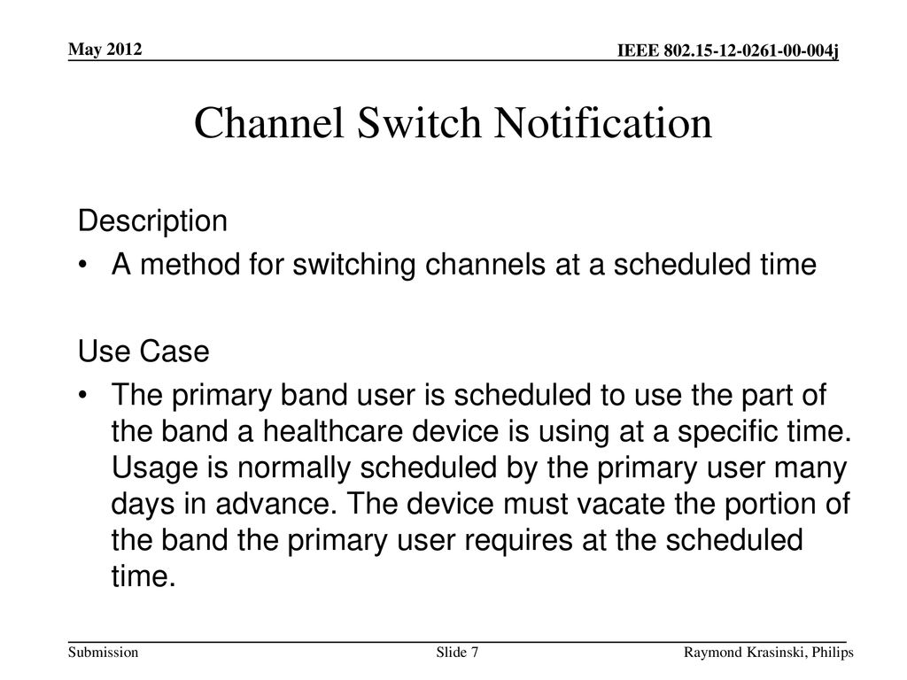 Channel Switch Notification