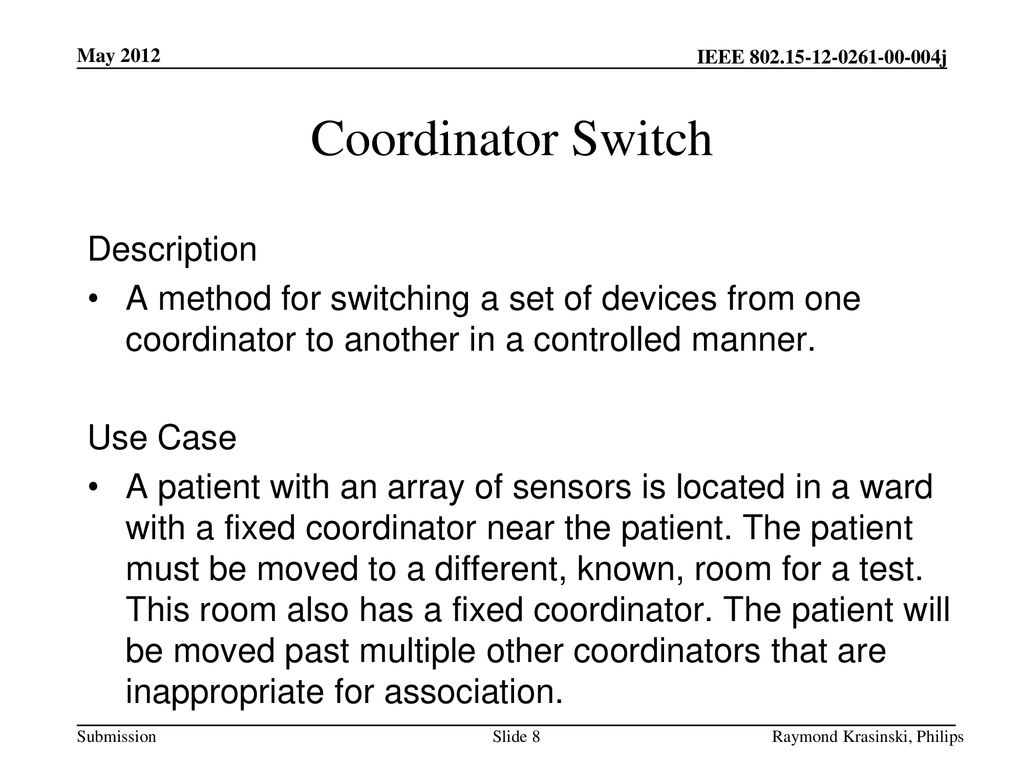 Coordinator Switch Description
